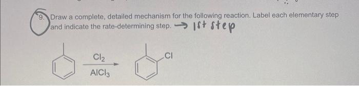 Solved Draw A Complete, Detailed Mechanism For The Follwing 