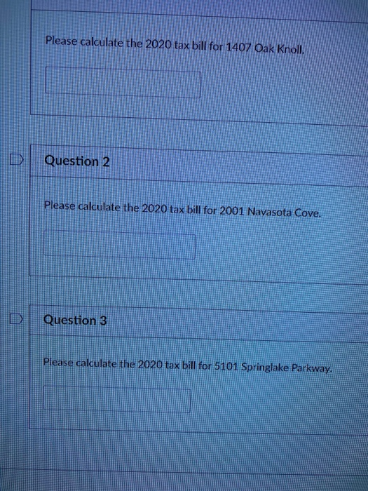 Please calculate the 2020 tax bill for 1407 Oak