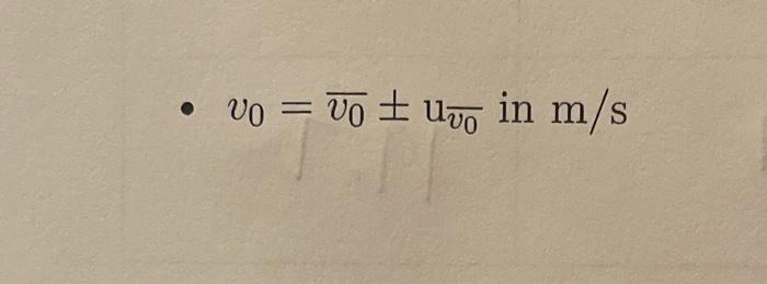 v0=v0±uv0 in m/s | Chegg.com