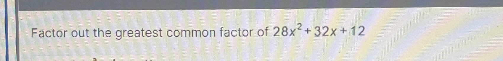 what is the factor of x 2 12x 32