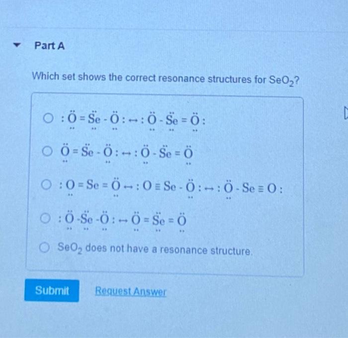 Solved Part A Which set shows the correct resonance | Chegg.com