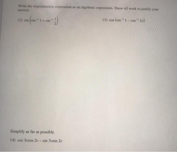 Solved Write the trigonometric expression as an algebraic | Chegg.com