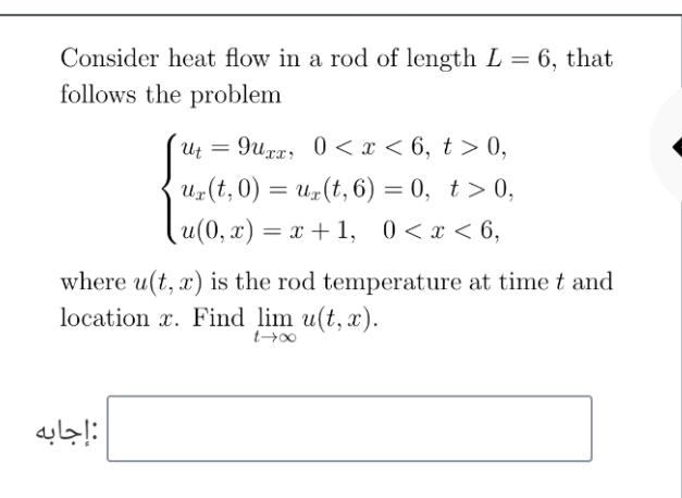 Solved Consider heat flow in a rod of length L = 6, that | Chegg.com