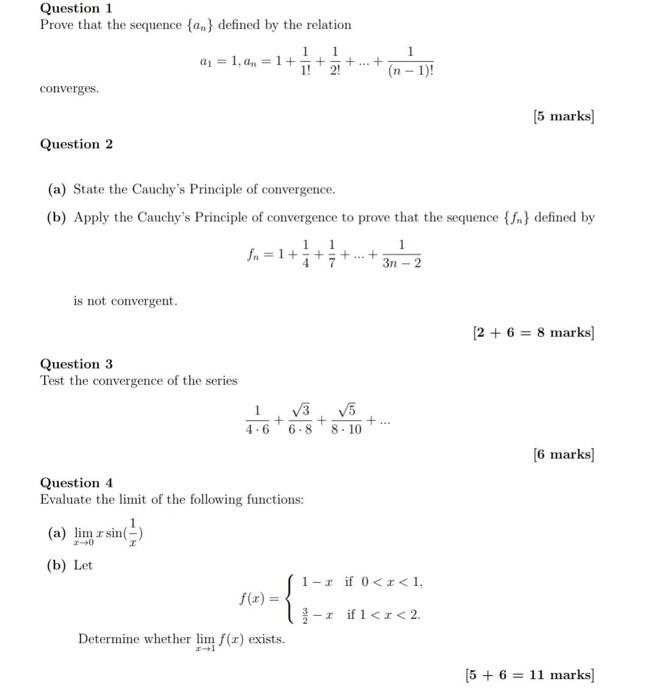 Solved Question 1 Prove that the sequence {an} defined by | Chegg.com