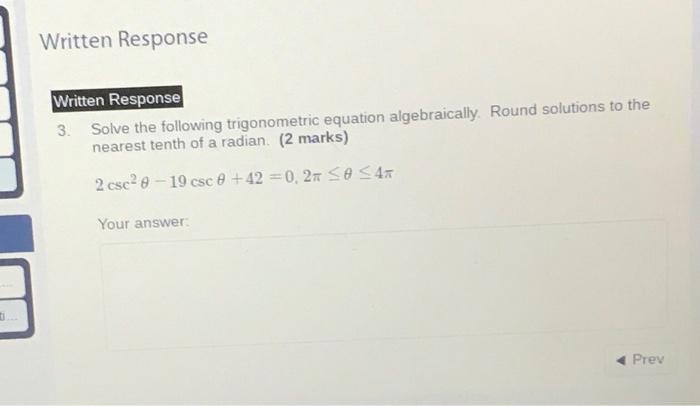 Solved Written Response Written Response 3. Solve the | Chegg.com