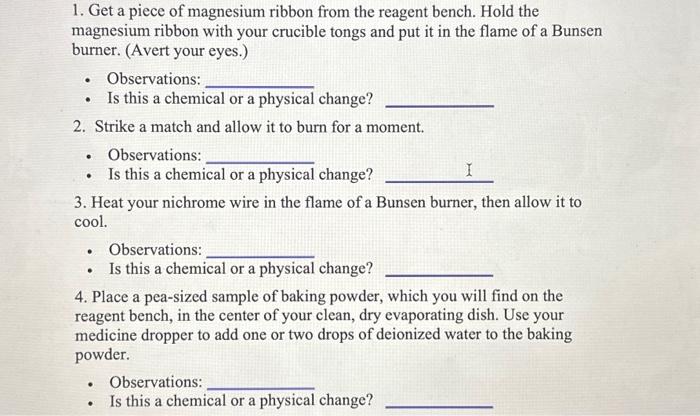 Solved 1. Get a piece of magnesium ribbon from the reagent | Chegg.com