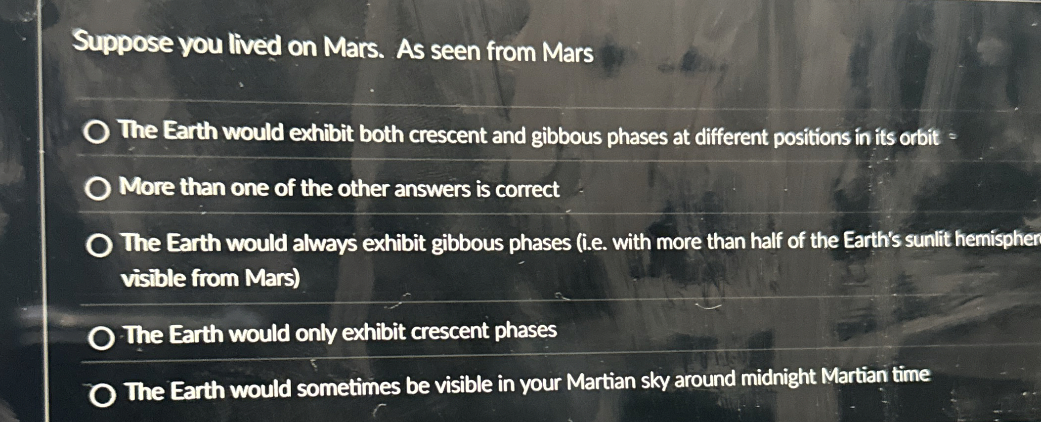 Solved Suppose you lived on Mars. As seen from MarsThe Earth