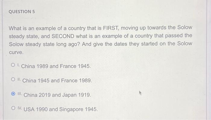 Solved QUESTION 5 What is an example of a country that is | Chegg.com