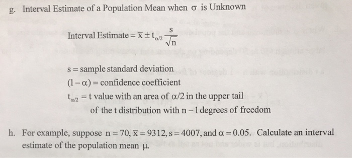 Solved g. Interval Estimate of a Population Mean when o is | Chegg.com