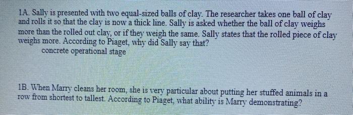 Solved 1A. Sally is presented with two equal sized balls of