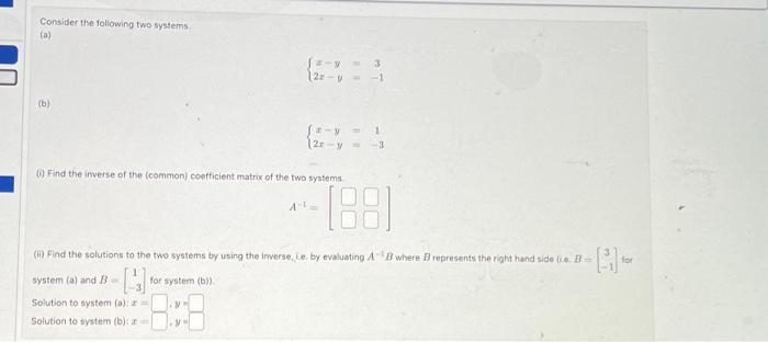 Solved Consider The Following Two Systems. (a) (b) System | Chegg.com