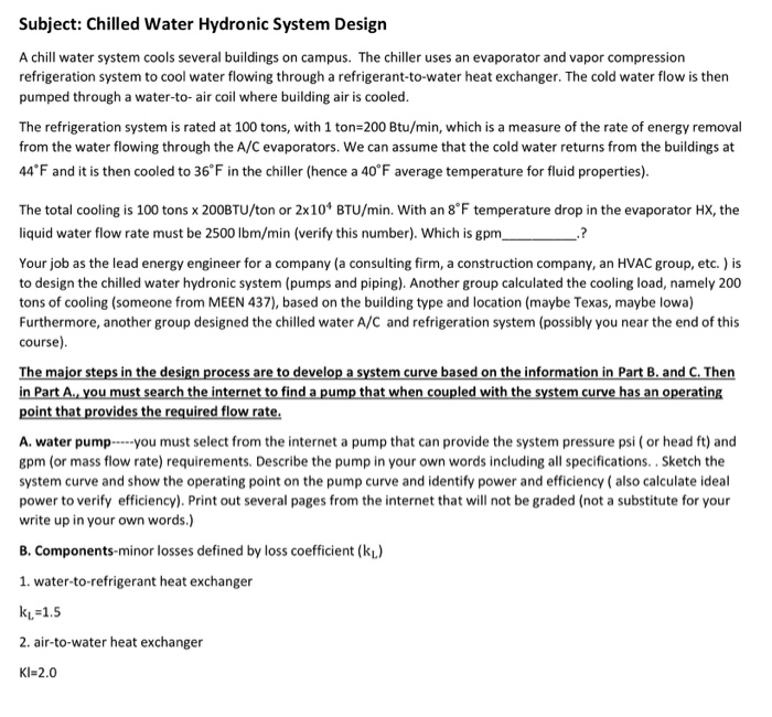 Subject: Chilled Water Hydronic System Design A chill | Chegg.com