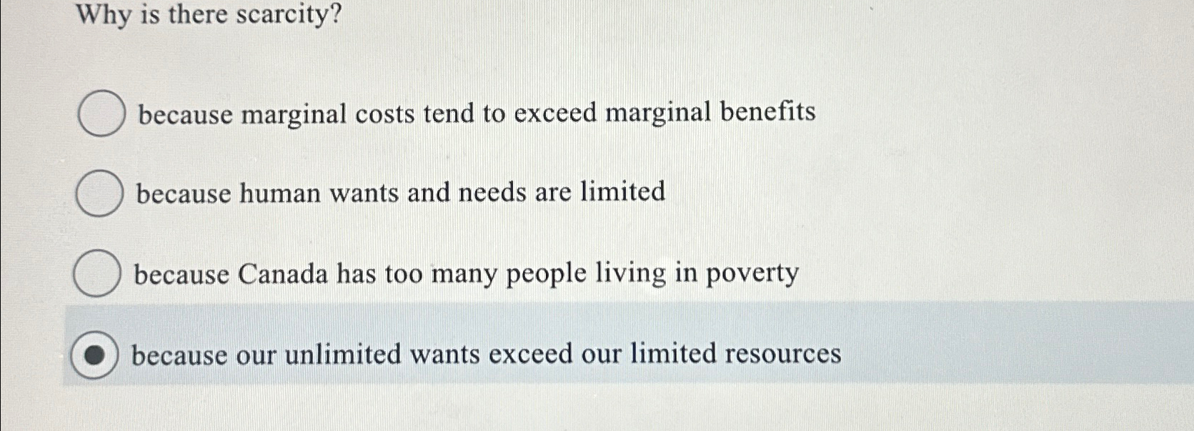 Solved Why is there scarcity?because marginal costs tend to | Chegg.com