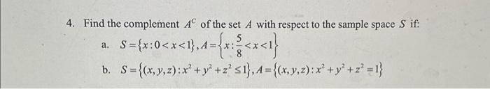 Solved Find the complement AC of the set A with respect to | Chegg.com