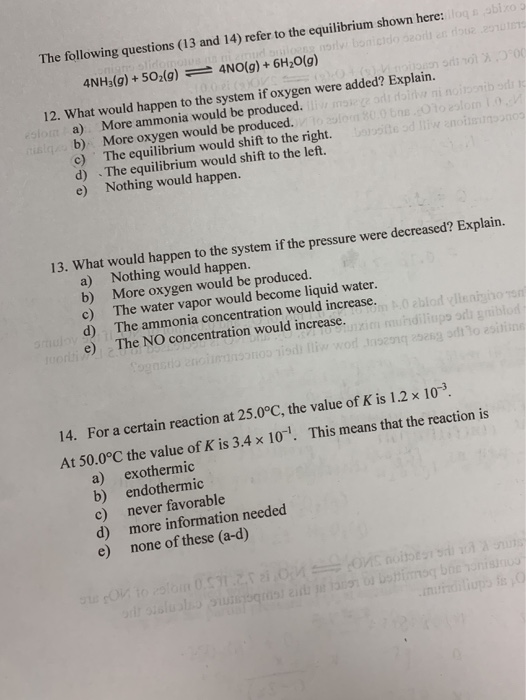 Solved The following questions (13 and 14) refer to the | Chegg.com
