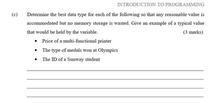 Solved (c) INTRODUCTION TO PROGRAMMING Determine the best | Chegg.com