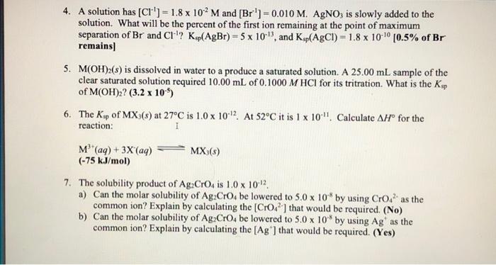 Solved 4. A solution has [Cl−1]=1.8×10−2M and | Chegg.com