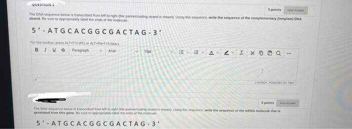 Solved 5 points The DNA sequence below is earscribed from | Chegg.com