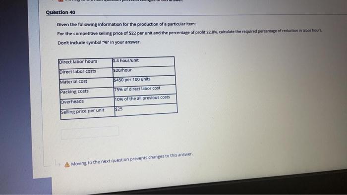 Solved Question 40 Given the following Information for the | Chegg.com