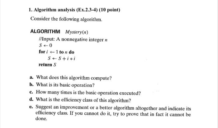 Solved 1. Algorithm Analysis (Ex.2.3-4) (10 Point) Consider | Chegg.com