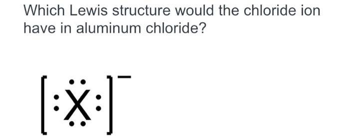 lewis structure for chlorine ion
