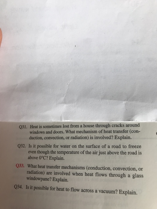 Solved Q31. Heat is sometimes lost from a house through | Chegg.com
