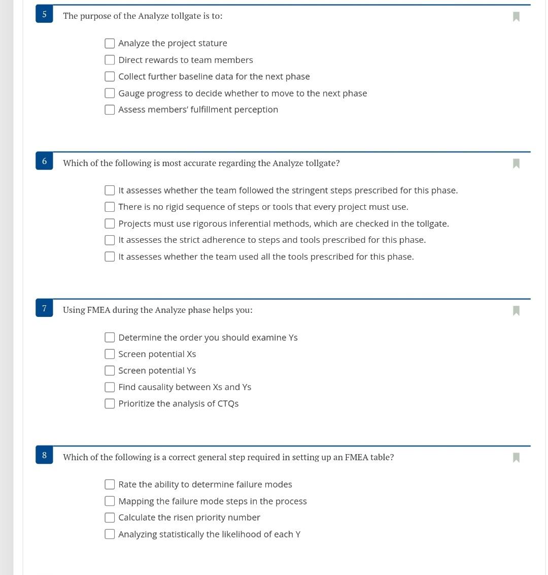Solved The purpose of the Analyze tollgate is to Analyze