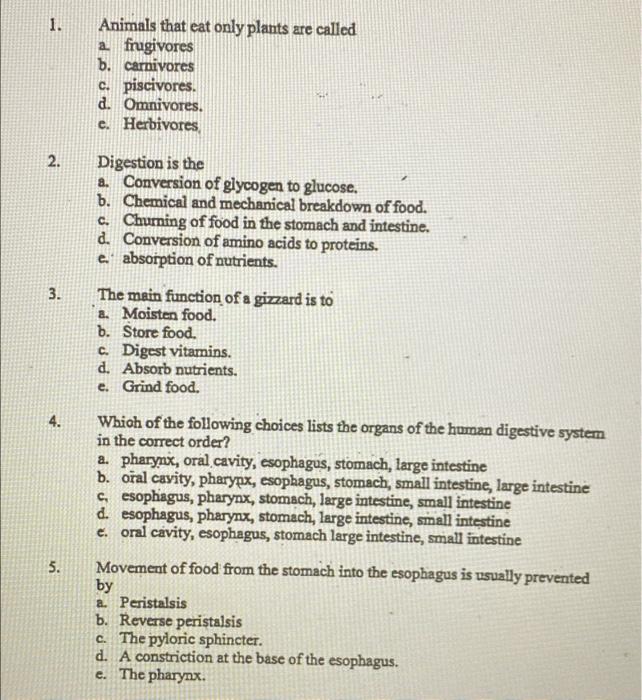 Solved 1. Animals that eat only plants are called a