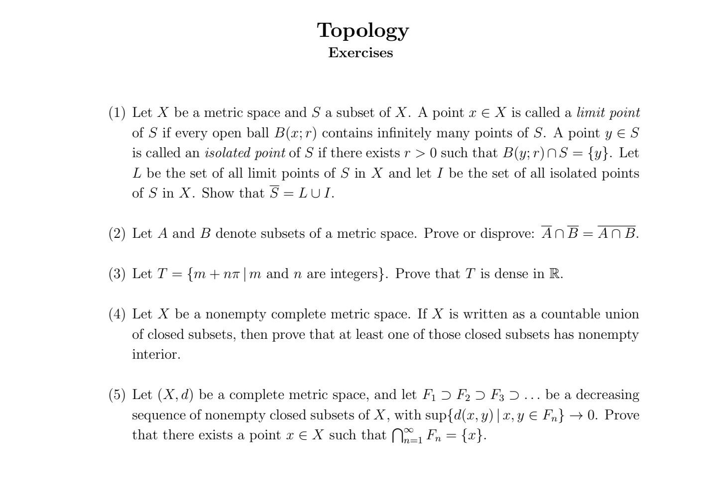 Solved Topology Exercises (1) Let X be a metric space and S | Chegg.com