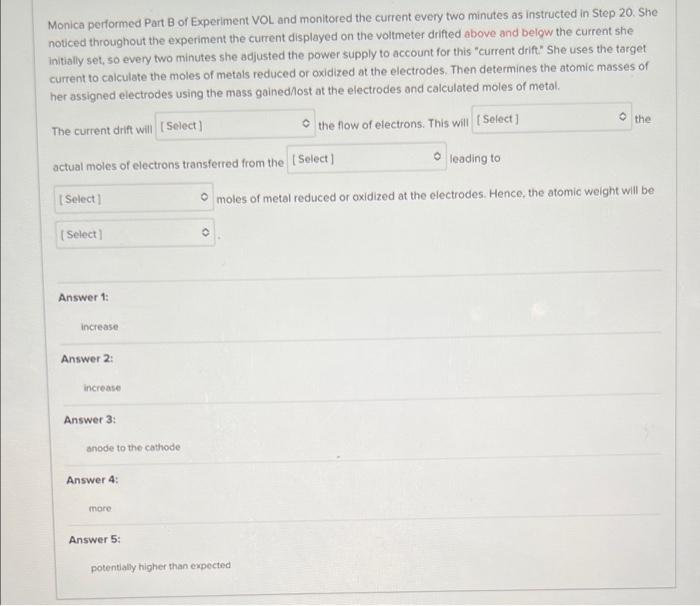 Solved Monica performed Part B of Experiment VOL and