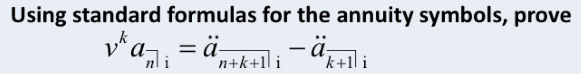 Solved Using standard formulas for the annuity symbols, | Chegg.com