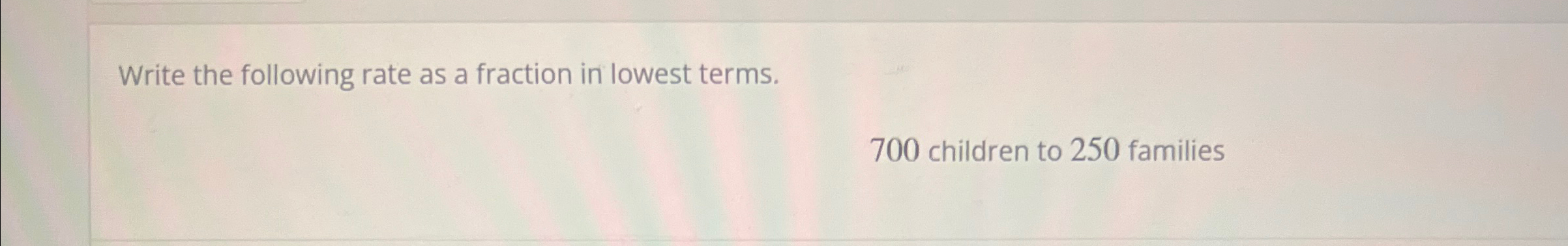 Solved Write the following rate as a fraction in lowest | Chegg.com