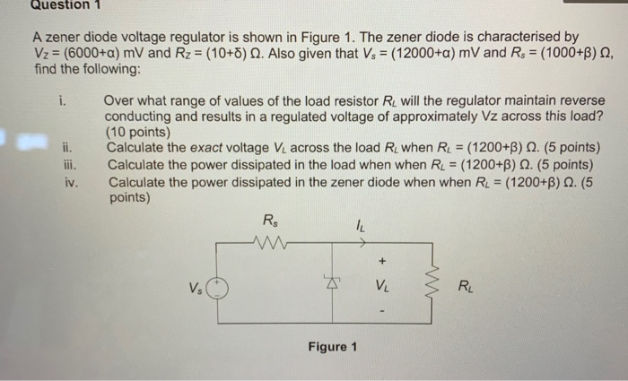 Solved A B G D E Z Question 1 A Zener Diode Voltage Chegg Com