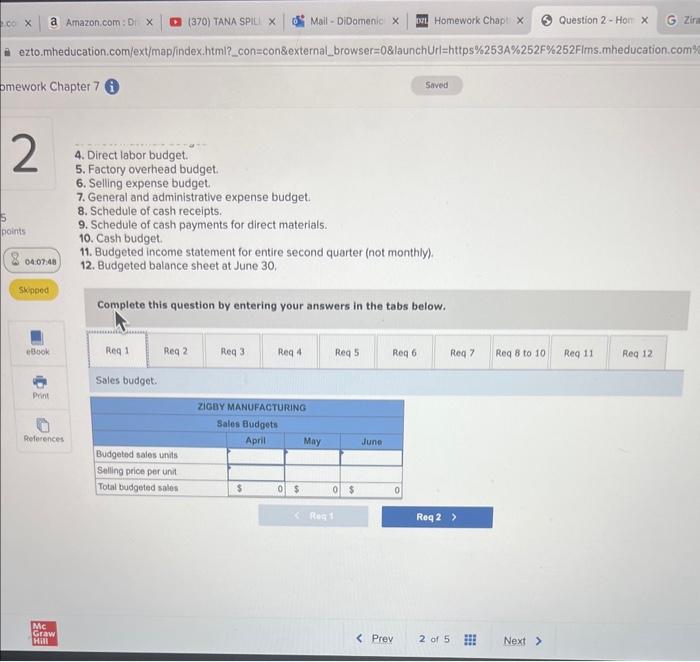 4. Direct labor budget.
5. Factory overhead budget.
6. Selling expense budget.
7. General and administrative expense budget.
