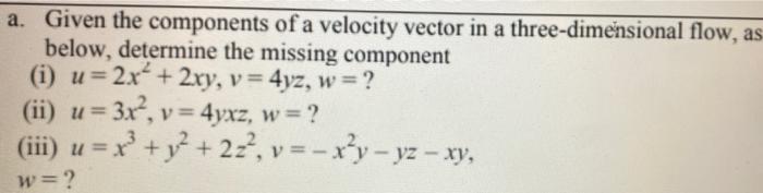 Solved a. Given the components of a velocity vector in a | Chegg.com