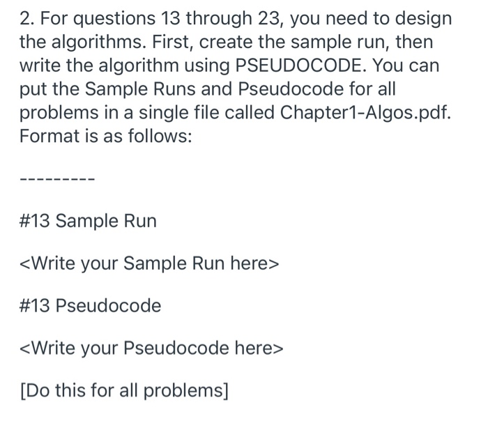 Solved 2. For questions 13 through 23, you need to design | Chegg.com