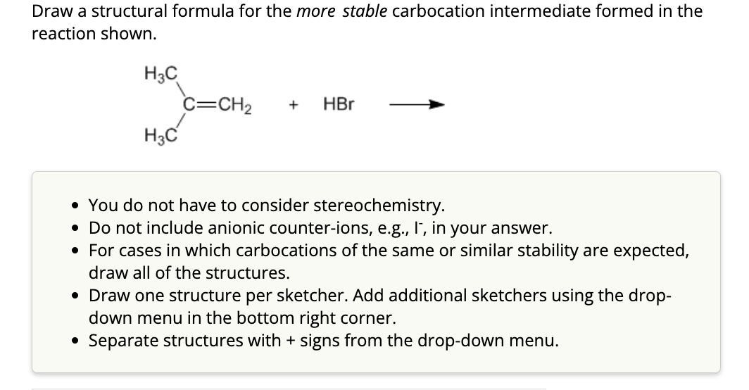 Solved Draw a structural formula for the more stable | Chegg.com