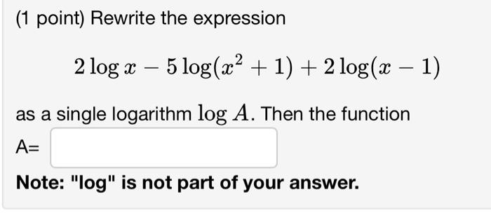 Solved (1 point) Rewrite the expression | Chegg.com