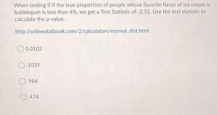 Solved When testing if if the true proportion of people | Chegg.com