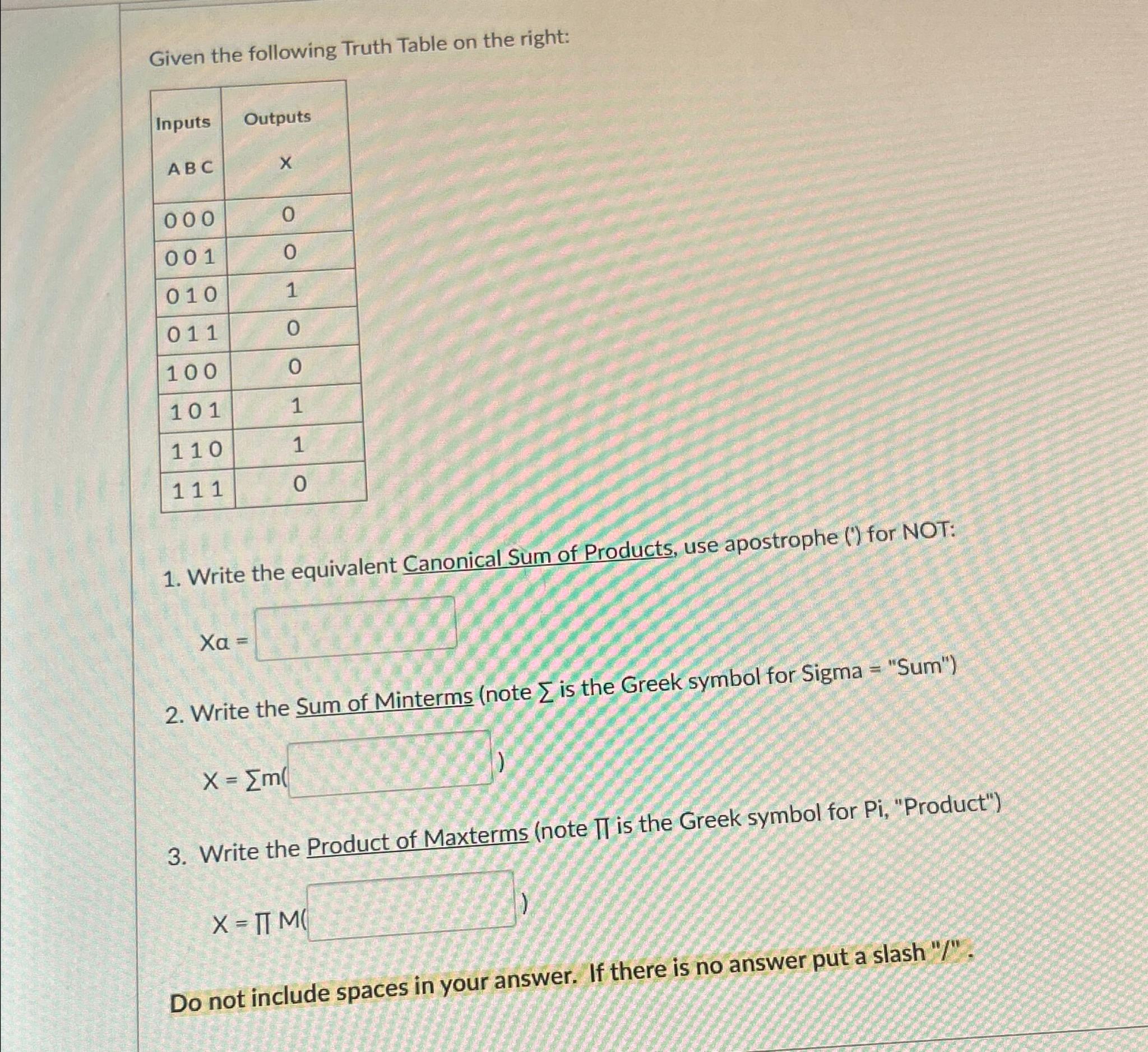 Solved Given the following Truth Table on the | Chegg.com