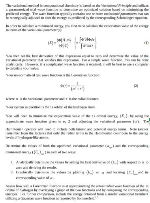 The variational method in computational chemistry is | Chegg.com