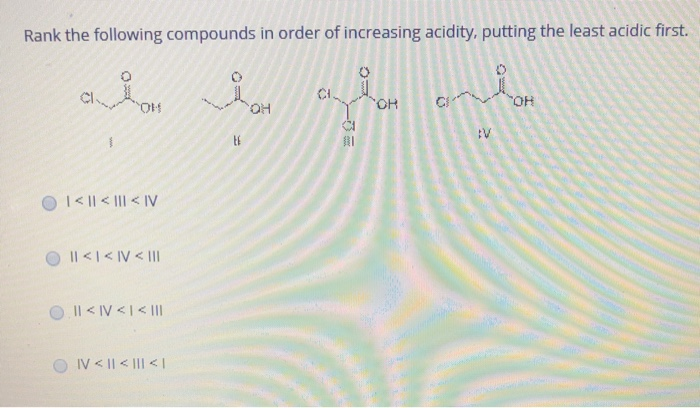 solved-rank-the-following-compounds-in-order-of-increasing-chegg