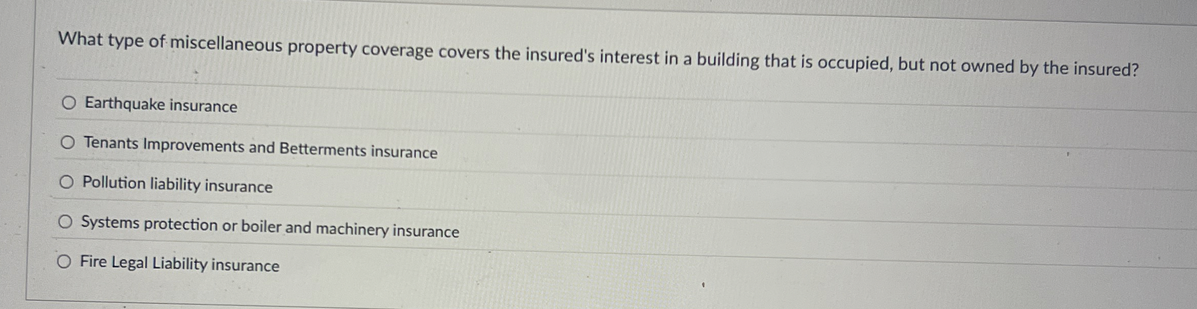 Solved What type of miscellaneous property coverage covers | Chegg.com
