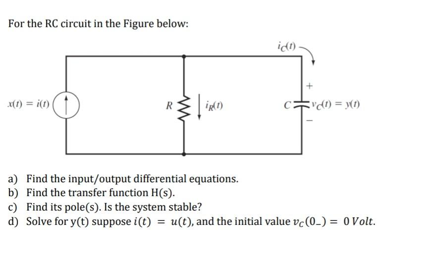 For the RC circuit in the Figure below:
a) Find the input/output differential equations.
b) Find the transfer function \( \ma