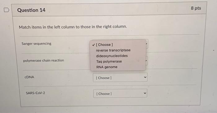 Solved D Question 14 8 pts Match items in the left column to | Chegg.com