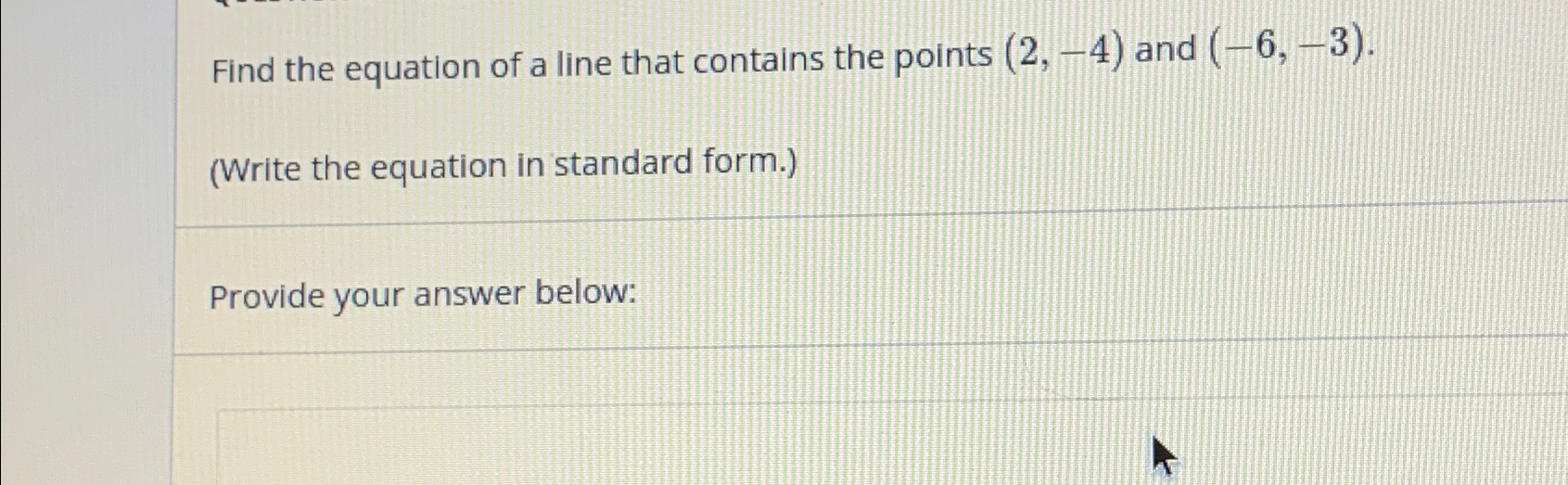 Solved Find the equation of a line that contains the points | Chegg.com