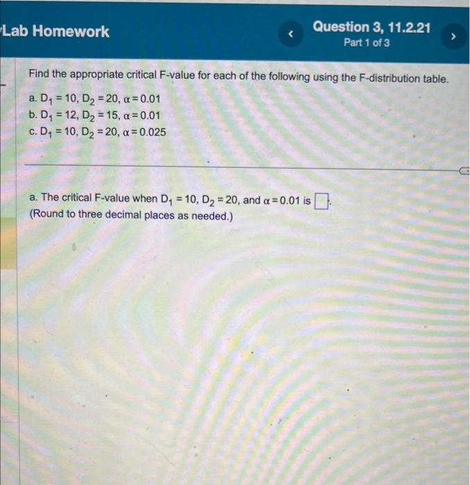 Solved Find the appropriate critical F-value for each of the | Chegg.com