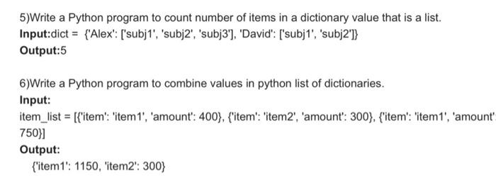 Solved 5)Write a Python program to count number of items in | Chegg.com