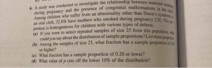 Solved 6. A study was conducted to investigate the | Chegg.com