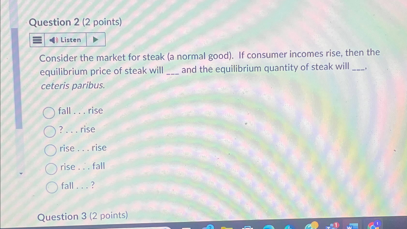 Solved Question 2 (2 ﻿points)ListenConsider the market for | Chegg.com
